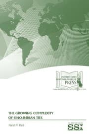 Tapa de Growing Complexity of Sino-Indian Ties