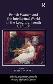 Tapa de British Women and the Intellectual World in the Long Eighteenth Centur