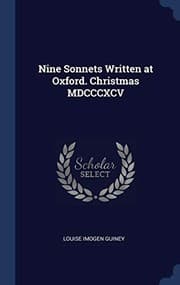 Tapa de Nine Sonnets Written at Oxford. Christmas MDCCCXCV