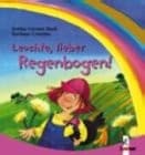 Tapa de Leuchte, lieber Regenbogen. .