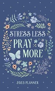 Tapa de 2023 Planner Stress Less, Pray More