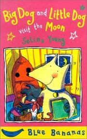 Tapa de Big Dog and Little Dog Visit the Moon (Bananas)