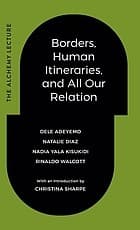 Tapa de Borders, Human Itineraries, and All Our Relation