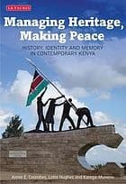 Tapa de Managing Heritage, Making Peace