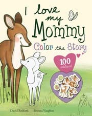 Tapa de I Love My Mommy - Color the Story
