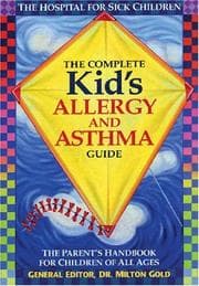 Tapa de The Complete Kid's Allergy and Asthma Guide