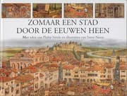 Tapa de Zomaar een stad door de eeuwen heen
