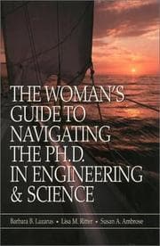 Tapa de The woman's guide to navigating the Ph.D. in engineering & science