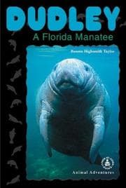 Tapa de Dudley: A Florida Manatee (Cover-to-Cover Chapter Books: Animal Adv.-Water)