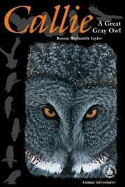Tapa de Callie: A Great Gray Owl (Cover-to-Cover Chapter Books: Animal Adv.-Air)