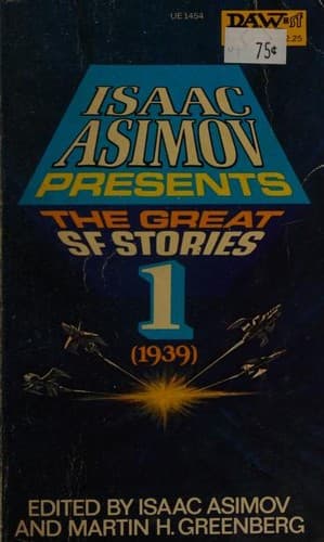 Tapa de Isaac Asimov presents the great science fiction stories -- Volume 1, 1939