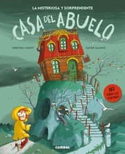 Tapa de La misteriosa y sorprendente casa del abuelo