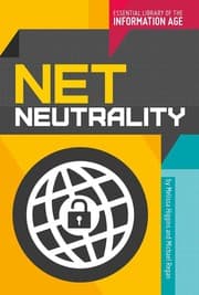 Tapa de Net Neutrality (Essential Library of the Information Age)