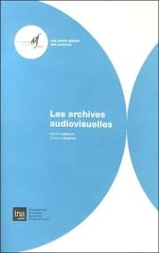 Tapa de Les Archives audiovisuelles