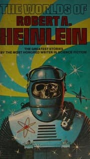 Tapa de The Worlds of Robert A. Heinlein