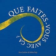 Tapa de Que faites-vous avec ça ?