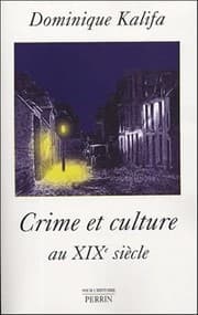 Tapa de Crime et culture au XIXe siècle