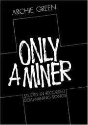 Tapa de Only a miner