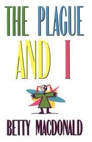 Tapa de The plague and I.