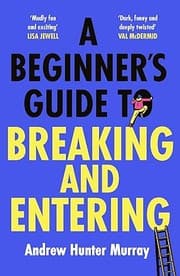 Tapa de Beginner's Guide to Breaking and Entering
