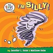 Tapa de I'm Silly! (My First Comics)
