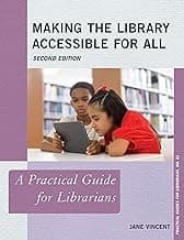 Tapa de Making the Library Accessible for All