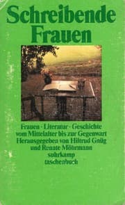 Tapa de Frauen Literatur Geschichte. Schreibende Frauen vom Mittelalter bis zur Gegenwart