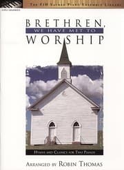 Tapa de Brethren, We Have Met to Worship