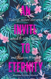 Tapa de An Invite to Eternity - Tales of Nature Disrupted