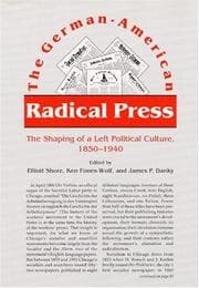 Tapa de The German-American radical press