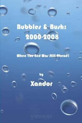 Tapa de Bubbles and Bush 2000-2008