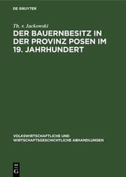 Tapa de Bauernbesitz in der Provinz Posen Im 19. Jahrhundert