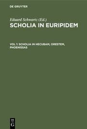 Tapa de Scholia in Hecubam, Orestem, Phoenissas