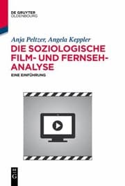 Tapa de Die Soziologische Film- und Fernsehanalyse