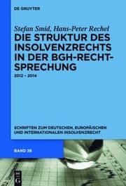 Tapa de Die Struktur des Insolvenzrechts in der BGH-Rechtsprechung