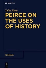 Tapa de Peirce on the Uses of History