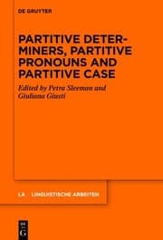 Tapa de Partitive Determiners, Partitive Pronouns and Partitive Case