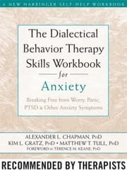Tapa de The dialectical behavior therapy skills workbook for anxiety