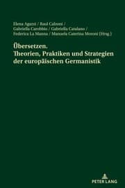 Tapa de Uebersetzen. Theorien, Praktiken und Strategien der Europaeischen Germanistik