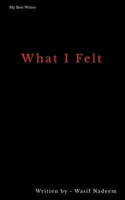 Tapa de What I Felt