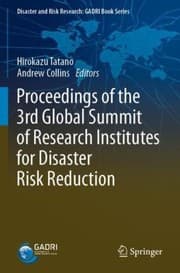Tapa de Proceedings of the 3rd Global Summit of Research Institutes for Disaster Risk Reduction