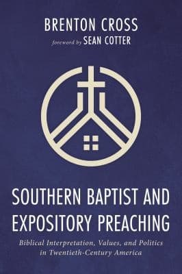 Tapa de Southern Baptist and Expository Preaching