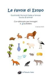 Tapa de Favole Di Esopo - Quattordici Fra le Più Belle e Famose Favole Di Animali