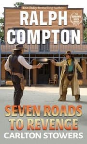 Tapa de Ralph Compton Seven Roads to Revenge