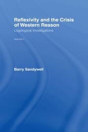 Tapa de Reflexivity and the Crisis of Western Reason : Logological Investigations