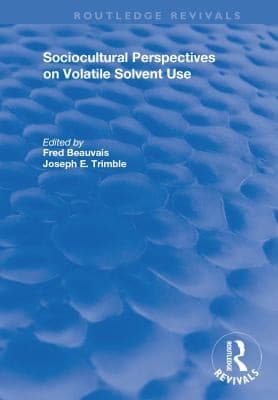 Tapa de Sociocultural Perspectives on Volatile Solvent Use