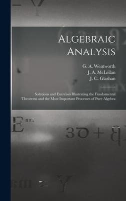 Tapa de Algebraic Analysis [microform]