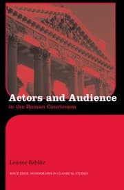 Tapa de Actors and Audience in the Roman Courtroom