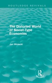 Tapa de Distorted World of Soviet-Type Economies (Routledge Revivals)