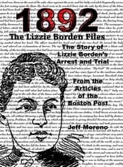 Tapa de 1892 the Lizzie Borden Files